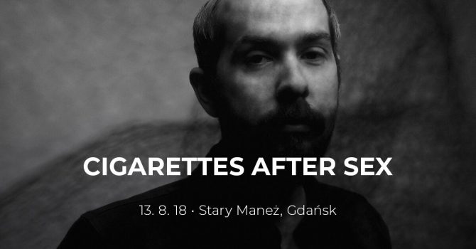 Cigarettes After Sex powraca do Polski! Ambientowo-popowy kolektyw zagra w Gdańsku.
