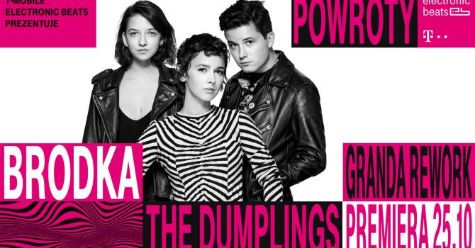 The Dumplings robią Grandę i remiksują Brodkę! #GrandaRework
