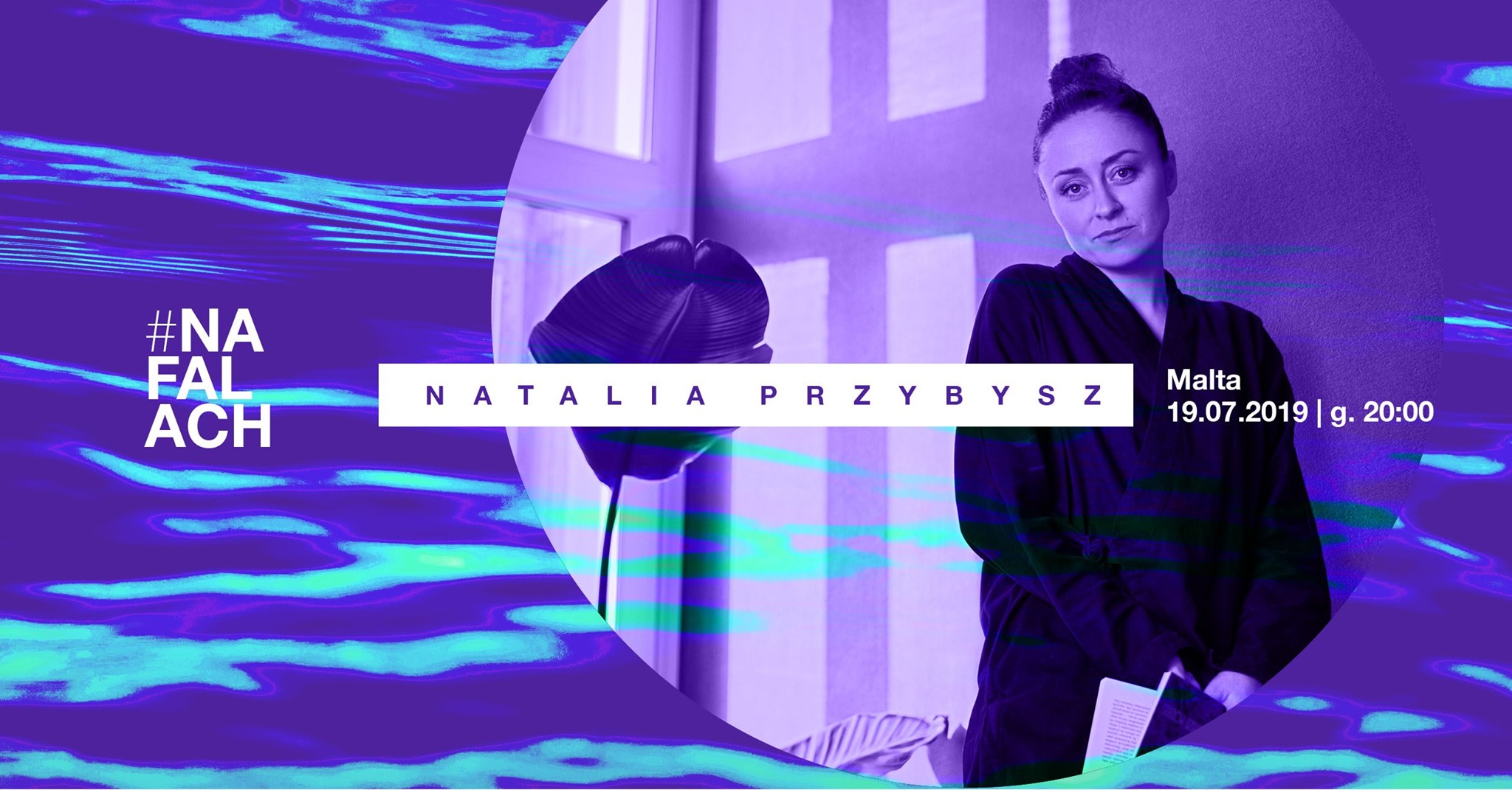 Natalia Przybysz Na Falach w Poznaniu