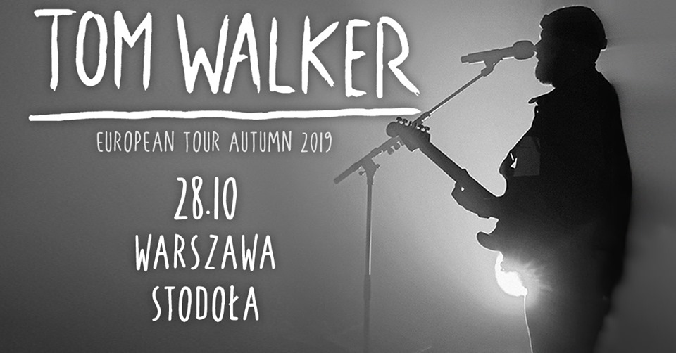 Tom Walker w Polsce