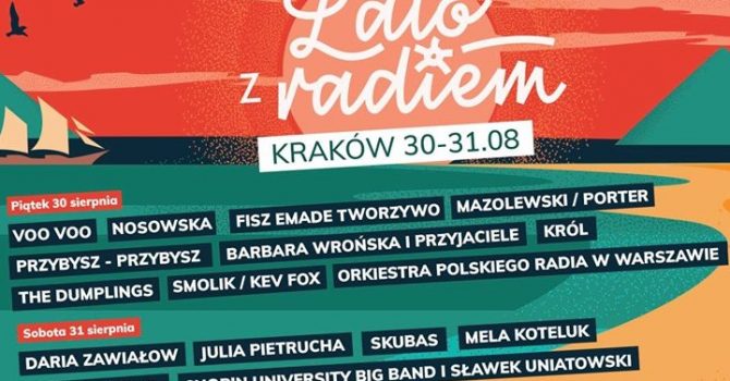 Najwięksi artyści już w ten weekend na finale trasy Lato z Radiem 2019 w Krakowie