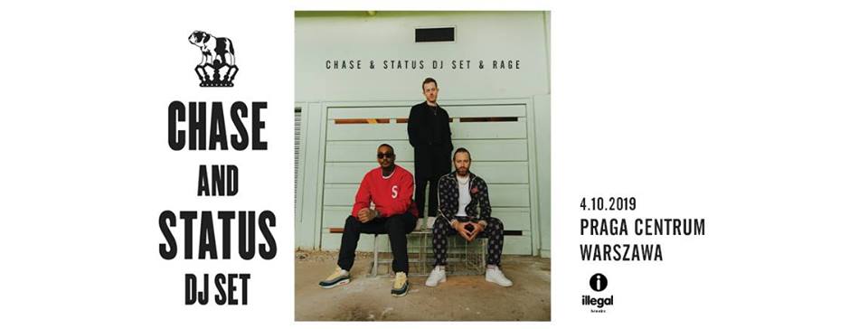 Chase & Status DJ Set & Rage / Warszawa