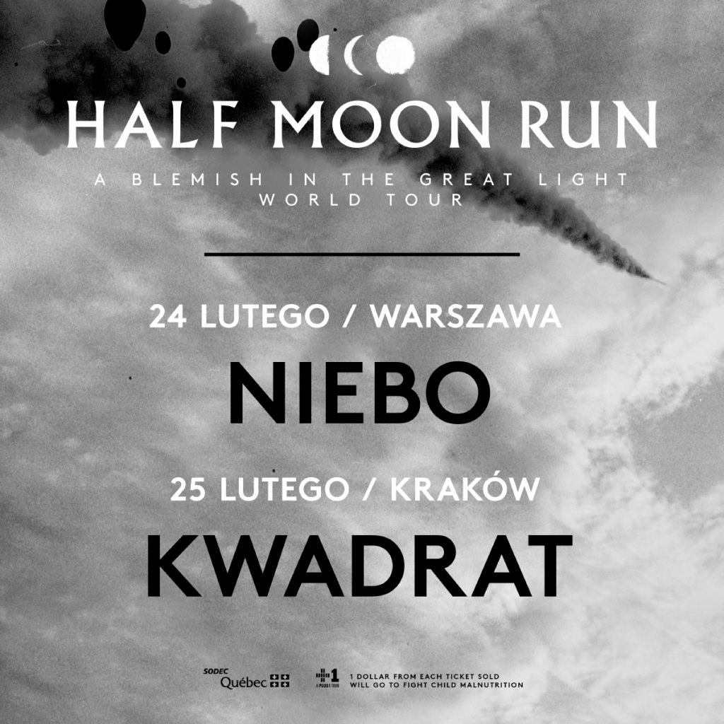 Half Moon Run w Polsce