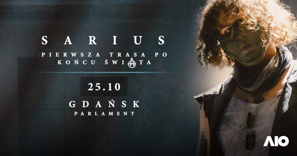 Sarius w Gdańsku | Pierwsza Trasa Po Końcu Świata