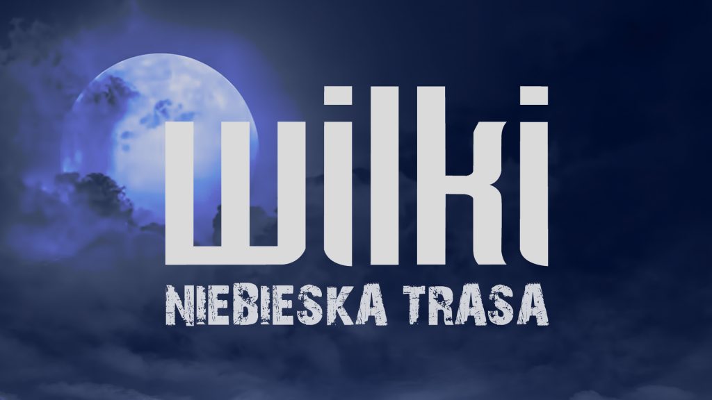 Wilki Niebieska Trasa