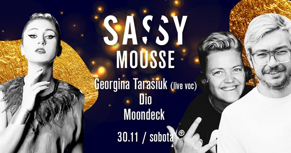 SASSY Mousse Georgina Tarasiuk live vocal Moondeck & DIO