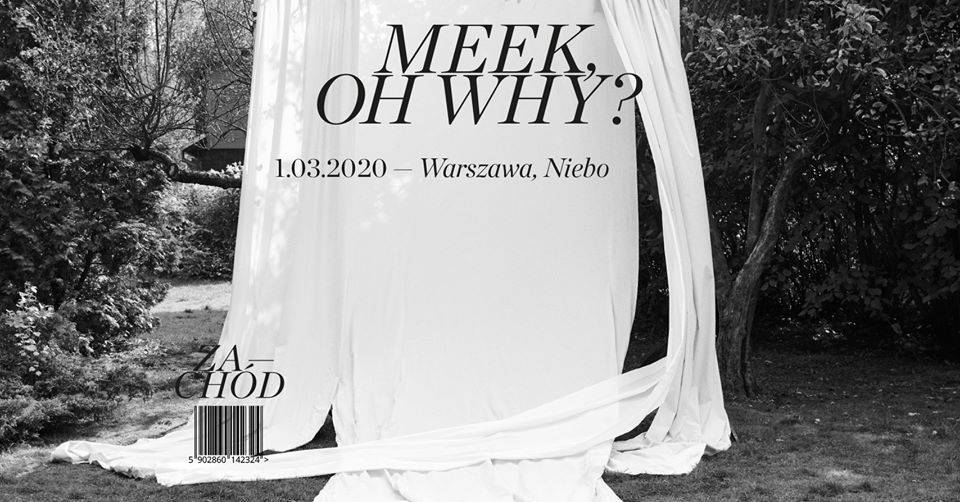 Meek, Oh Why? - koncert promujący album Zachód