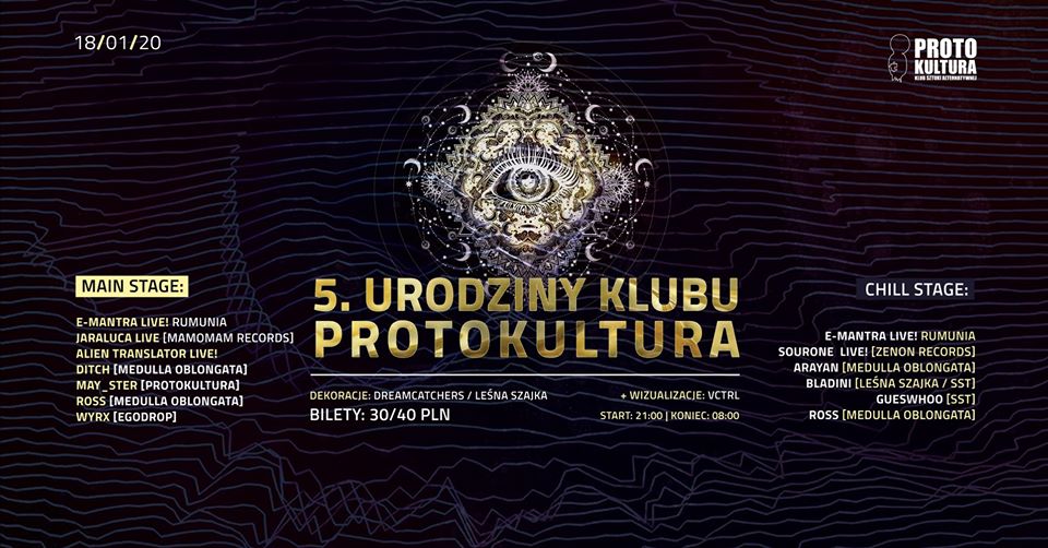 5 Urodziny Klubu Protokultura | E-Mantra Live!
