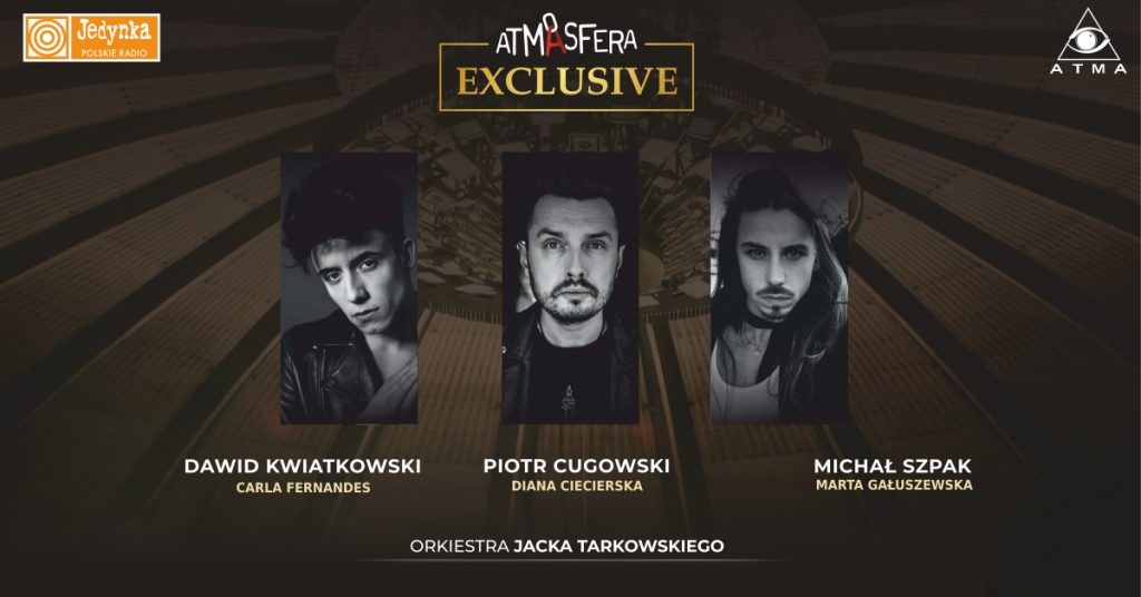 Atmasfera Exclusive: Cugowski, Szpak, Kwiatkowski / Gdańsk-Sopot