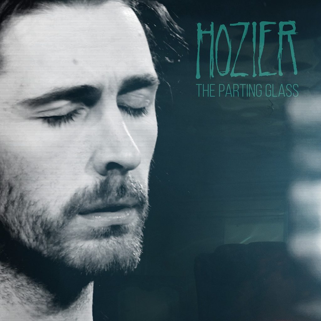 Hozier The Parting Glass