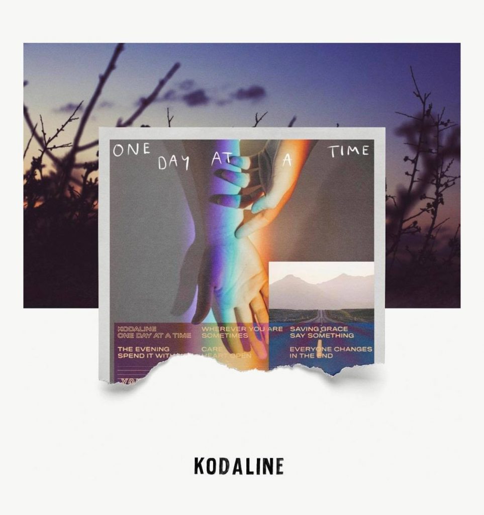 Kodaline One Day at a Time