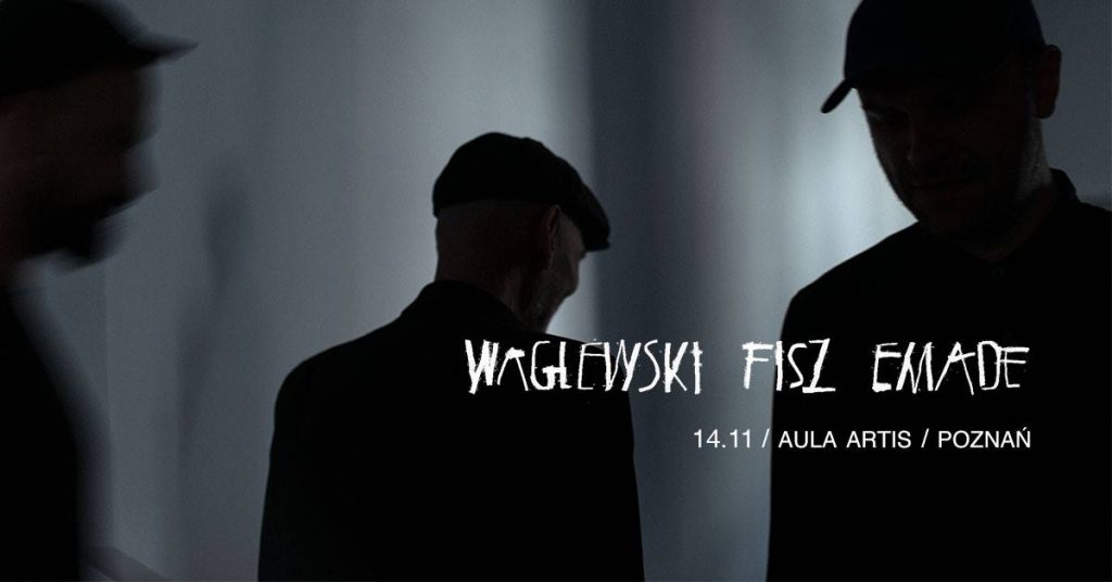 Waglewski Fisz Emade