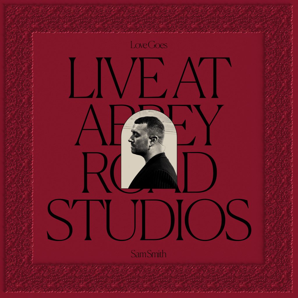 Sam Smith nowy album Love Goes Live At Abbey Road Studios