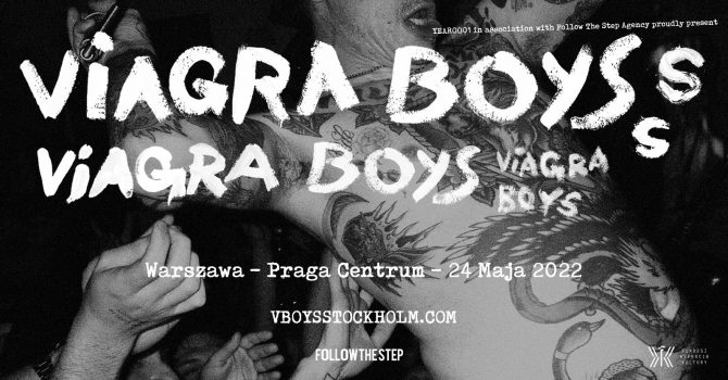 Viagra Boys / 24.05.2022 / Warszawa