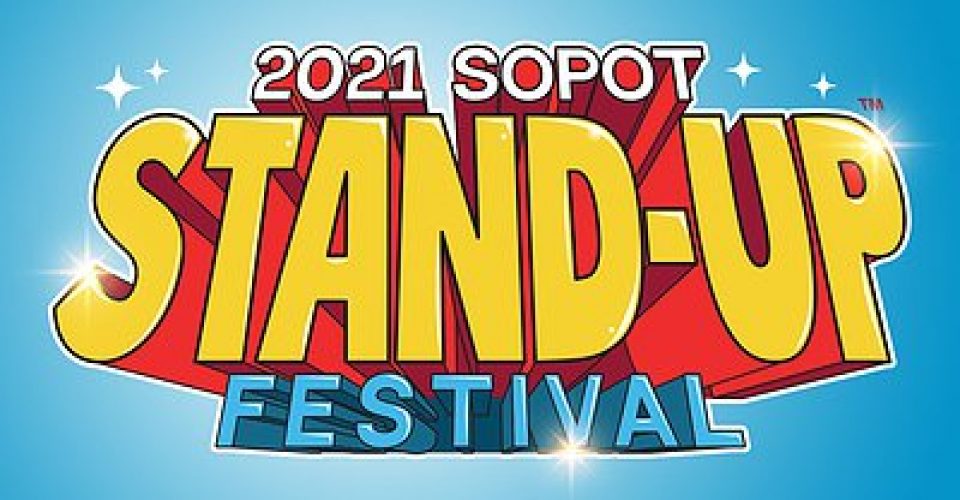 Sopot Stand Up Festival 17 07 2021 17 Lipca 2021 Opera Lesna Sopot Sopot Rytmy Pl