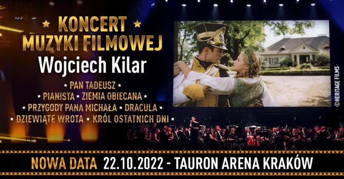 Koncert Muzyki Filmowej - utwory Wojciecha Kilara