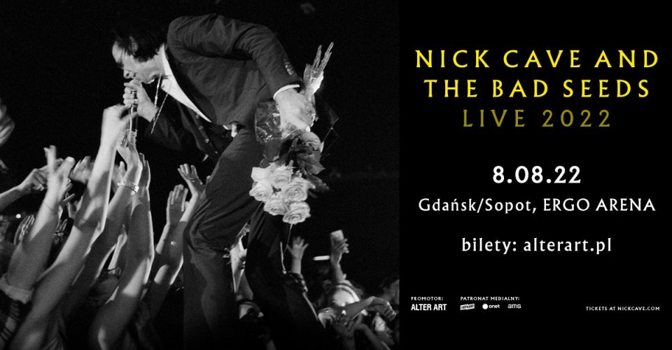 Nick Cave & The Bad Seeds | 8.08.2022 | ERGO ARENA Gdańsk / Sopot