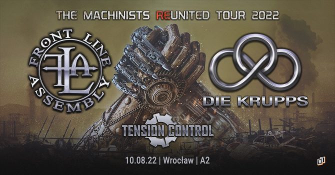 FRONT LINE ASSEMBLY + DIE KRUPPS + TENSION CONTROL