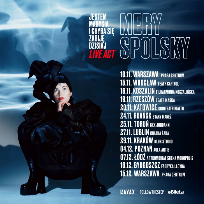 Mery Spolsky - Jestem Marysia i chyba się zabiję dzisiaj Live Act, rozpiska i bilety