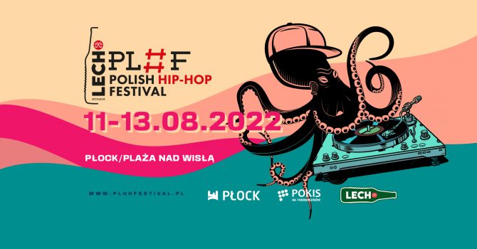 LECH POLISH HIP-HOP FESTIVAL 2022