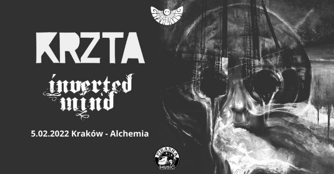 KRZTA, Inverted Mind / 5.02.2022 / Kraków, Alchemia
