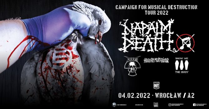 Napalm Death + Doom, Siberian Meat Grinder, Show Me The Body / 4 II 2022 / Wrocław