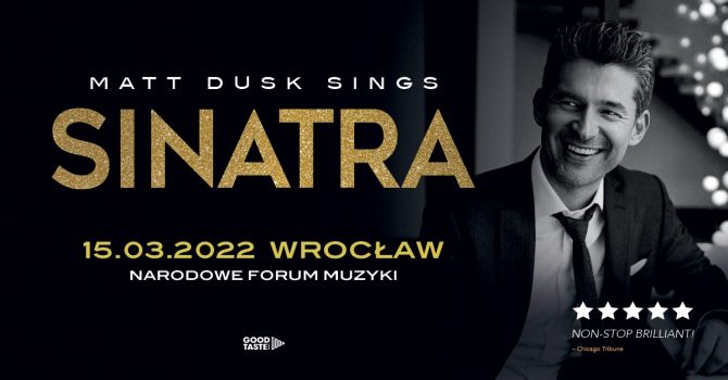 Matt Dusk Sings Sinatra / Wrocław / 15.03.2022