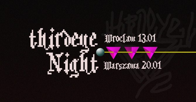 Thirdeye Night | 20.01 Pogłos Warszawa
