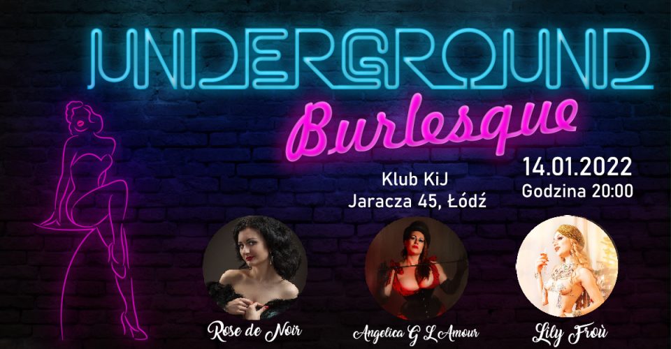 Underground Burlesgue
