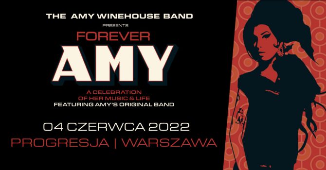 Forever Amy 04.06.2022 | Warszawa, Progresja