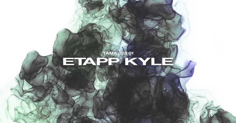 Etapp Kyle | Tama