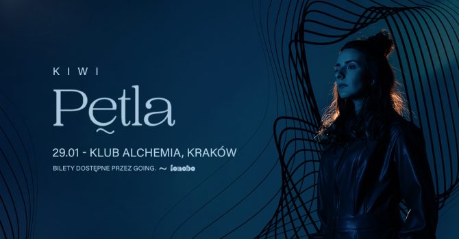 KIWI | Koncert Premierowy | Kraków 29.01.2022
