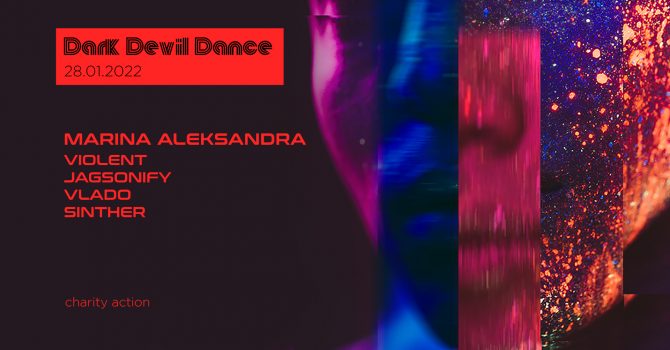 Dark Devil Dance / Marina Aleksandra / Violent / Jagsonify / Vlado / Sinther / charity