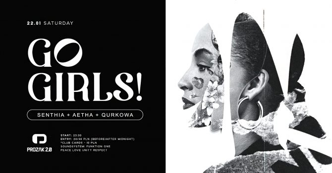 Go Girls! x Prozak 2.0