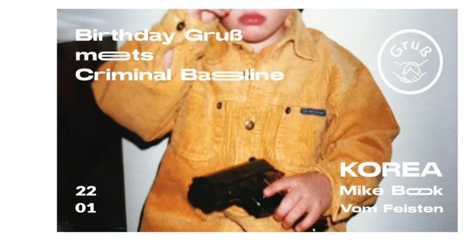 Gruẞ meets Criminal Bassline | Theo Kojak bday