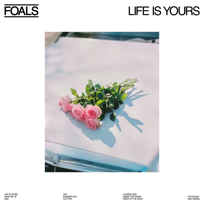 Foals Life is yours premiera albumu