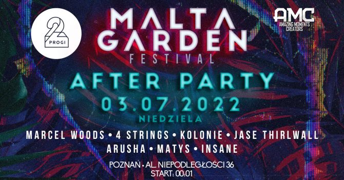MALTA GARDEN FESTIVAL 2022 AFTERPARTY