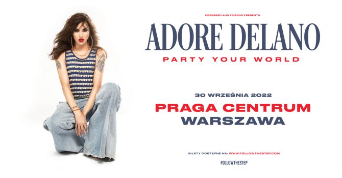 Adore Delano | 30 września 2022 | Warszawa