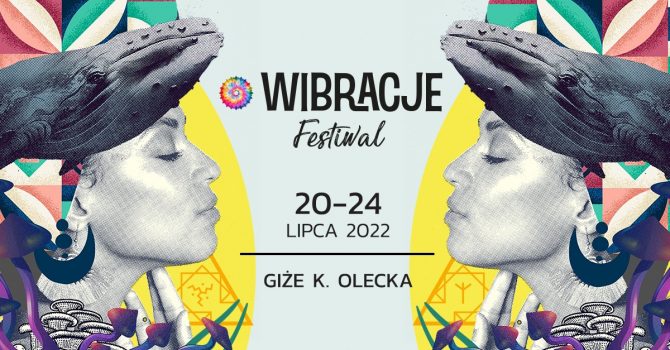 Festiwal Wibracje 2022