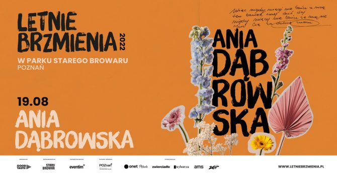 Letnie Brzmienia w Parku Starego Browaru, Poznań: Ania Dąbrowska