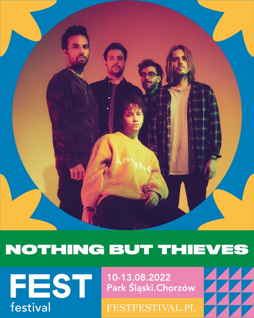 Fest Festival 2022 headliner chainsmokers nothing but thieves
