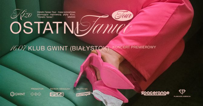 Kizo "Ostatni Taniec" Tour | Białystok