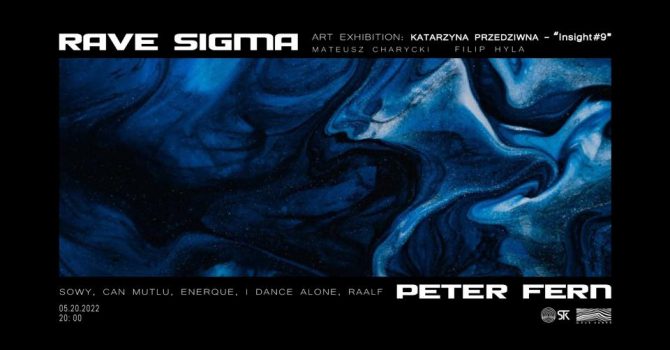 Wave Zebra: Rave Sigma w/ PETER FERN