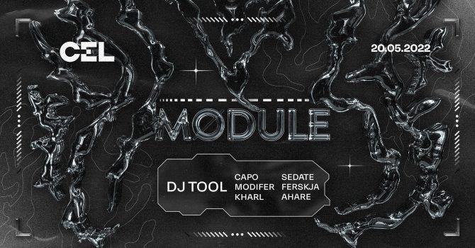 CEL x Module: DJ TOOL