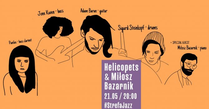 StrefaJazz | Helicopets feat. Miłosz Bazarnik