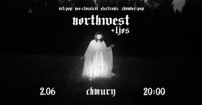 Northwest [UK/ES] + Ljos | 2.06 | Chmury