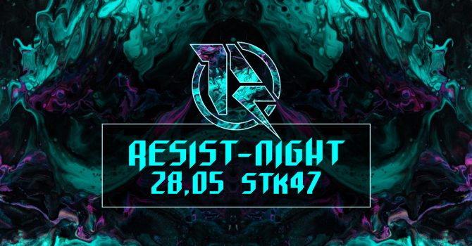 RESIST NIGHT / Robak / Valera Andrusyk / Stk47
