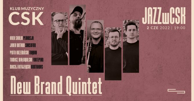Koncert: New Brand Quintet
