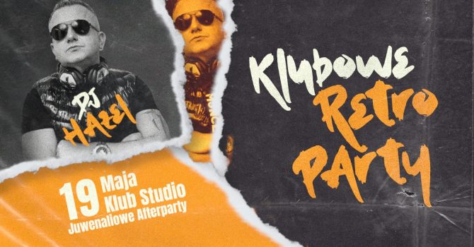 Klubowe Retro Party - JUWENALIA | KLUB STUDIO