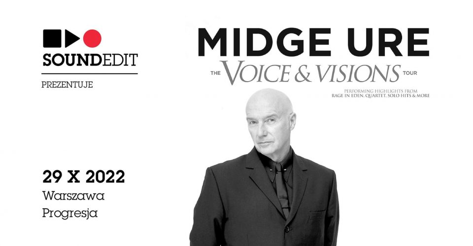 Midge Ure - "The Voice & Visions"